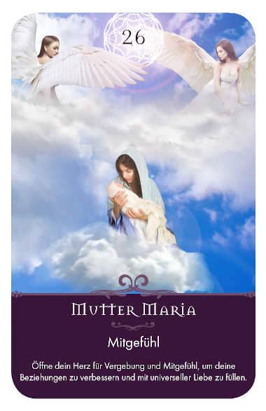 Gratis Kartenlegen Kraft der Engel Orakel Karte 26 Mutter Maria
